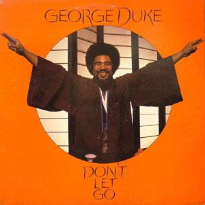 Front Cover Album George Duke - Don't Let Go