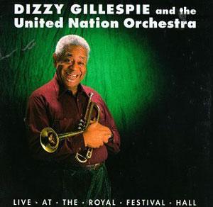 Front Cover Album Dizzy Gillespie - Live at the Royal Festival Hall