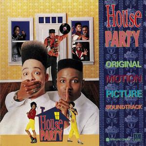 Front Cover Album Various Artists - House Party (Original Motion Picture Soundtrack)