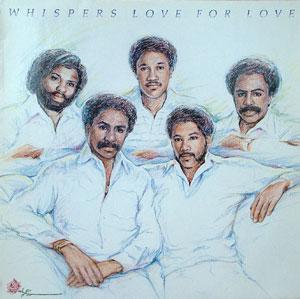 Front Cover Album The Whispers - Love For Love