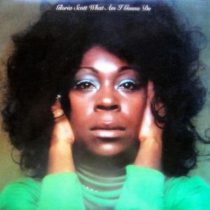 Front Cover Album Gloria Scott - What Am I Gonna Do