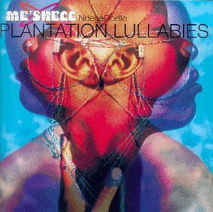 Front Cover Album Me'shell Ndegeocello - Plantation Lullabies
