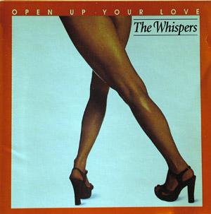 Front Cover Album The Whispers - Open Up Your Love