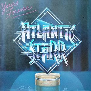 Front Cover Album Atlantic Starr - Yours Forever  | ptg records |  | NL