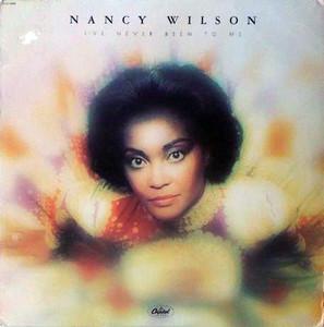 Front Cover Album Nancy Wilson - I've Never Been To Me