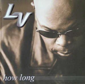 Front Cover Album L.v. - How Long