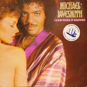 Front Cover Album Michael Lovesmith - I Can Make It Happen