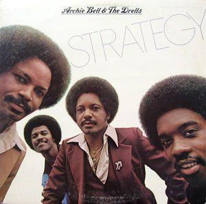 Front Cover Album Archie Bell And The Drells - Strategy