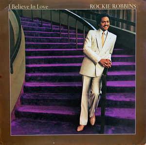 Front Cover Album Rockie Robbins - I Believe In Love