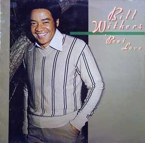 Front Cover Album Bill Withers - Bout Love