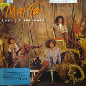 Front Cover Album Mai Tai - Cool Is The Rule