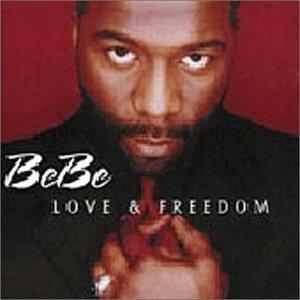Front Cover Album Bebe Winans - Love And Freedom