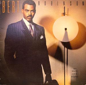 Front Cover Album Bert Robinson - No More Cold Nights
