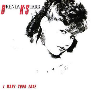 Front Cover Album Brenda K. Starr - I Want Your Love