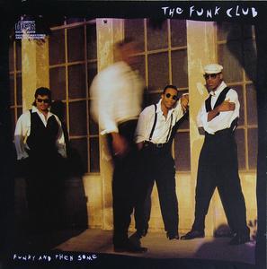 Front Cover Album The Funk Club - Funky And Then Some