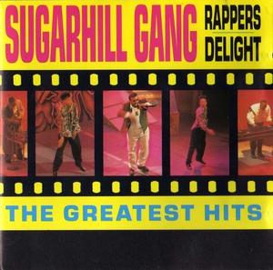 Front Cover Album Sugarhill Gang - Rappers Delight (the Greatest Hits)