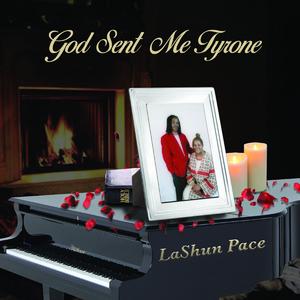 Front Cover Album Lashun Pace - God Sent Me Tyrone