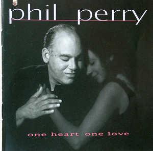 Front Cover Album Phil Perry - One Heart, One Love