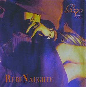 Front Cover Album Rc (ruben Cruz) - Rube Naughty