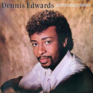 Front Cover Album Dennis Edwards - Don't Look Any Further
