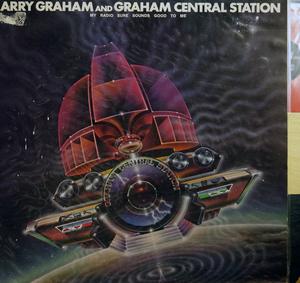 Front Cover Album Larry Graham And Graham Central Station - My Radio Sure Sounds Good To Me