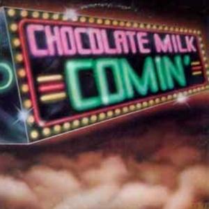 Front Cover Album Chocolate Milk - Comin'  | funkytowngrooves records | FTG-351 | UK