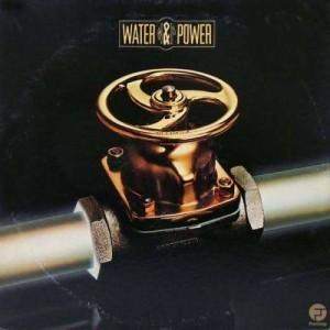Front Cover Album Water And Power - Water And Power