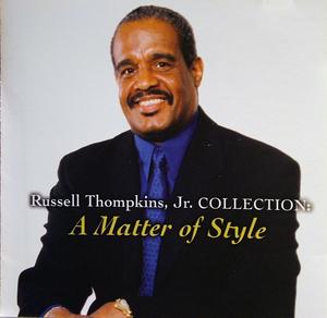 Front Cover Album Russell Thompkins Jr. - A Matter Of Style