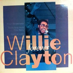Front Cover Album Willie Clayton - Forever