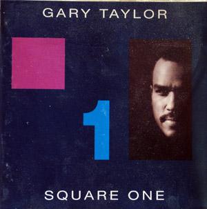Front Cover Album Gary Taylor - Square One