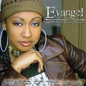 Front Cover Album Evangel & Ministers Of Reconciliation - Stages Of The Walk