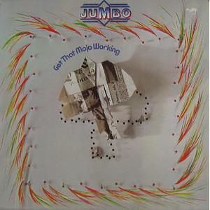 Front Cover Album Jumbo - Get That Mojo Working 