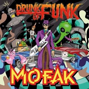 Front Cover Album Mofak - Drunk Of Funk