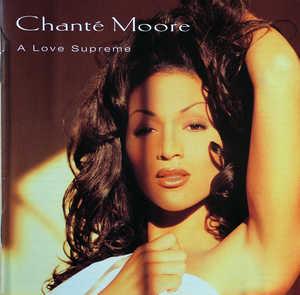 Front Cover Album Chanté Moore - A Love Supreme