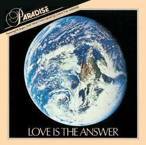 Front Cover Album Paradise - Love Is The Answer  | boogie times records | BTR-7001 | FR