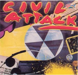 Front Cover Album Civil Attack - Civil Attack