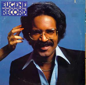 Front Cover Album Eugene Record - Trying To Get To You