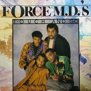 Front Cover Album Force M.d.'s - Touch And Go