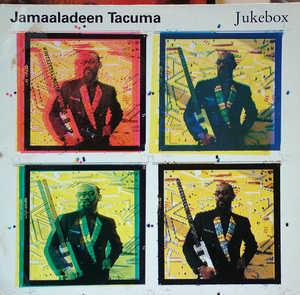 Front Cover Album Jamaaladeen Tacuma - Jukebox