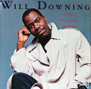 Front Cover Album Will Downing - Come Together As One