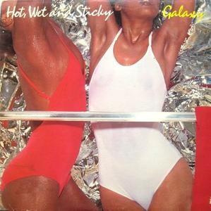 Front Cover Album Galaxy - Hot, Wet And Sticky