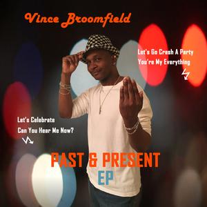 Front Cover Album Vince Broomfield - Past & Present