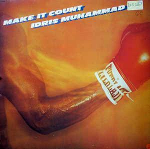 Front Cover Album Idris Muhammad - Make It Count
