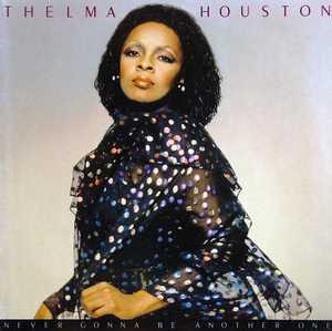 Front Cover Album Thelma Houston - Never Gonna Be Another One