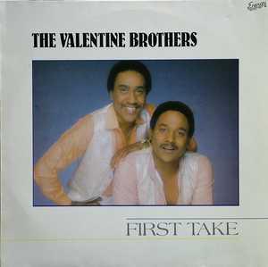 Front Cover Album The Valentine Brothers - First Take