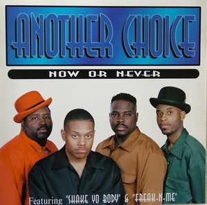 Front Cover Album Another Choice - Now Or Never