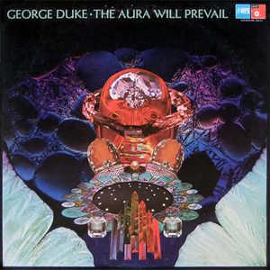 Front Cover Album George Duke - The Aura Will Prevail