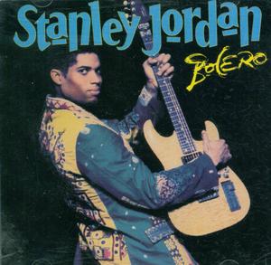 Front Cover Album Stanley Jordan - Bolero