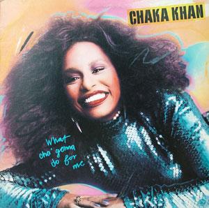 Front Cover Album Chaka Khan - What Cha' Gonna Do For Me