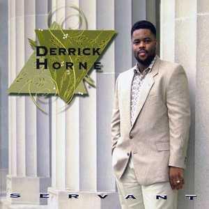 Front Cover Album Derrick Horne - Servant